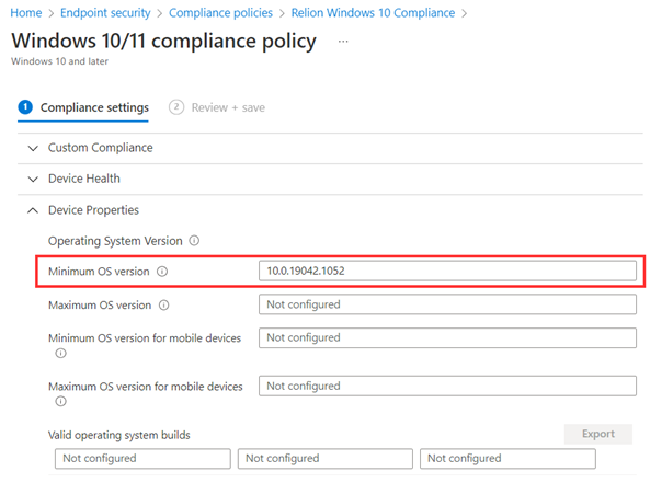 windows 10/11 compliance policy screenshot showing where to find minimum OS version