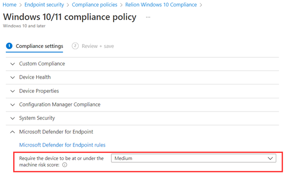 Windows 10/11 Compliance Policy screenshot showing where to find Microsoft Defender for Endpoint Risk Score 